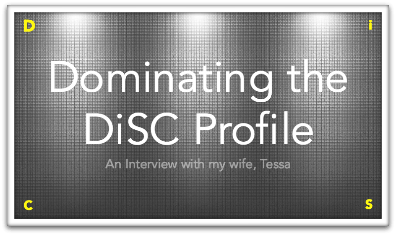 Dominating the DiSC Profile