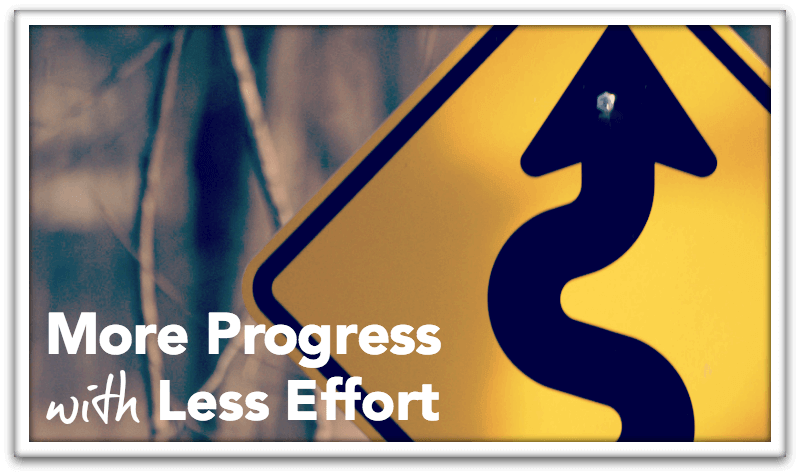 More Progress with Less Effort