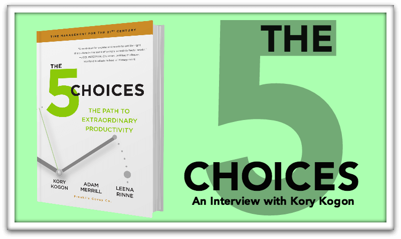 The 5 Choices