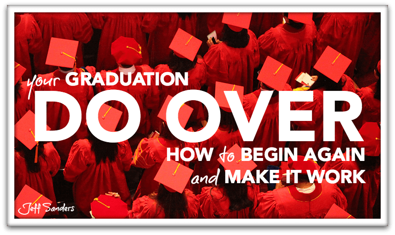 Your Graduation Do Over