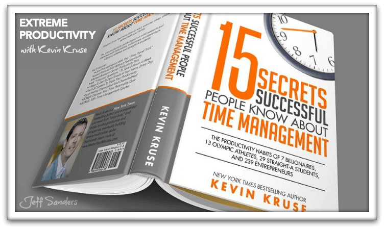 Extreme Productivity with Kevin Kruse