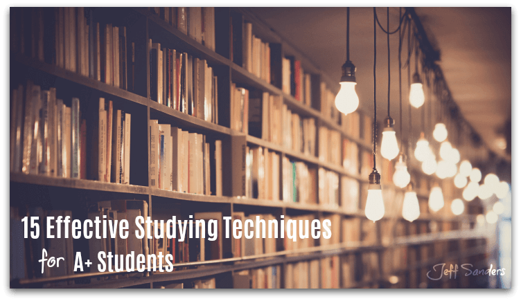 15 Effective Studying Techniques for A+ Students [Podcast #229]