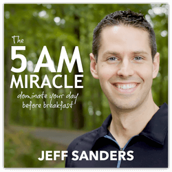 The 5 AM Miracle Audiobook by Jeff Sanders