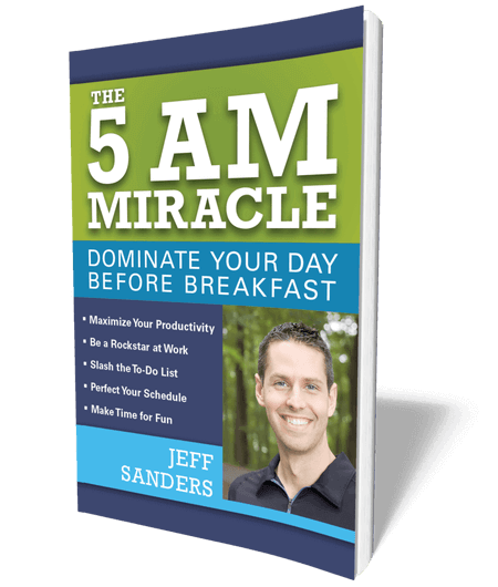 The 5 AM Miracle book by Jeff Sanders
